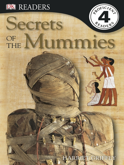 Title details for Secrets of the Mummies by Harriet Griffey - Wait list